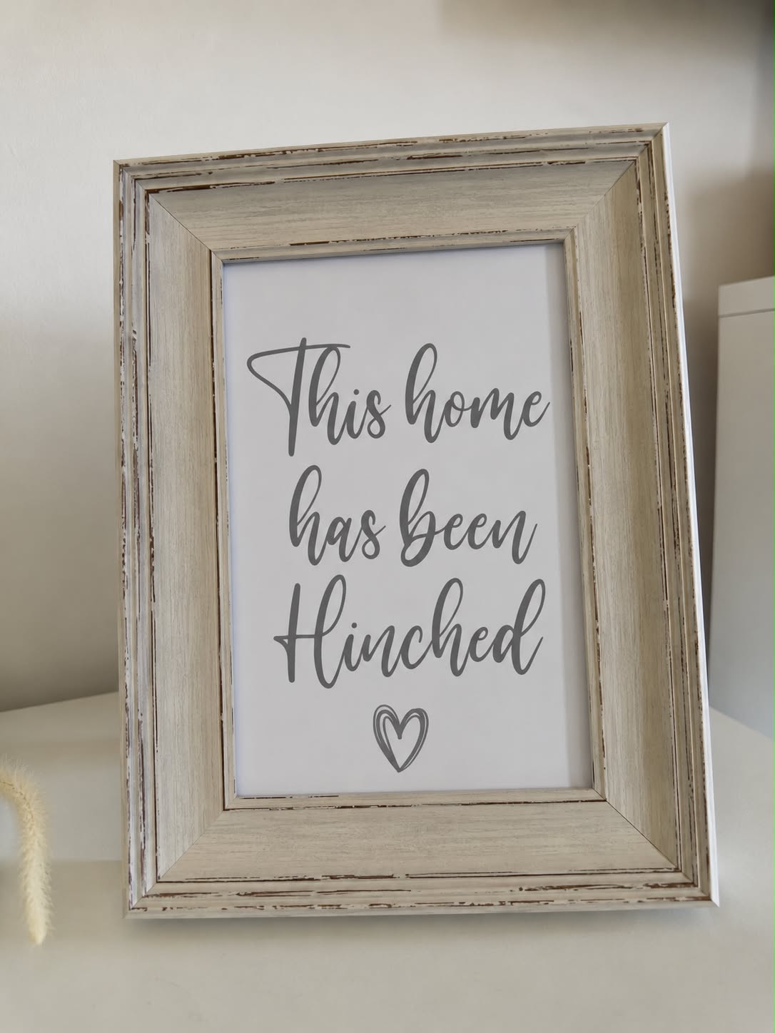 This Home Has Been Hinched Heart Cleaning Home Wall Decor Print