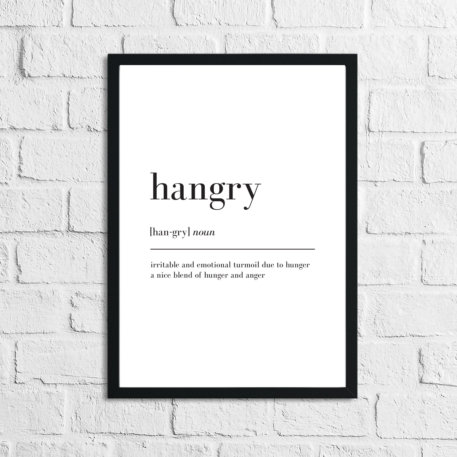 Hangry Definition Kitchen Simple Wall Decor Print
