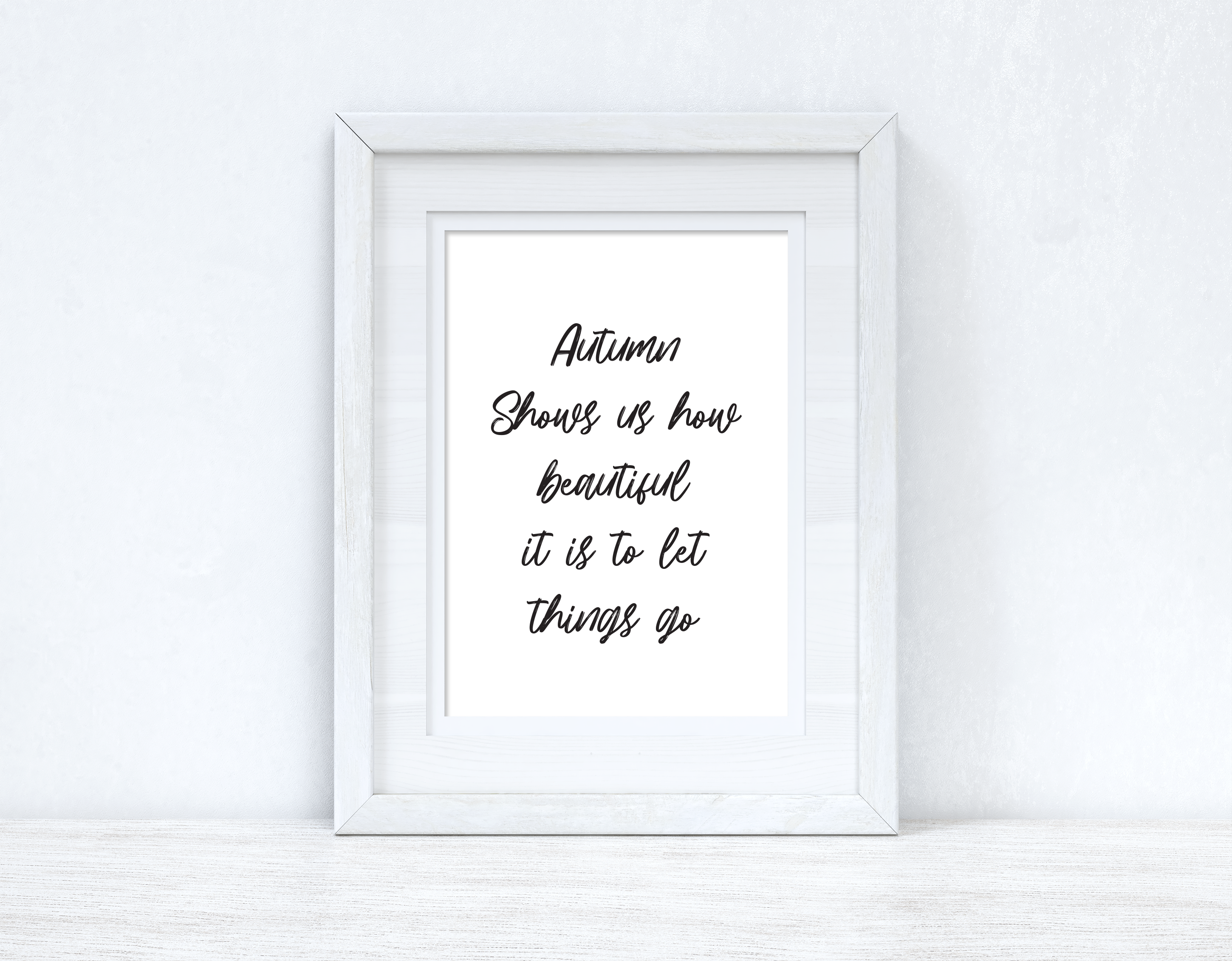 Autumn Shows Us How Beautiful It Is To Let Things Go Autumn Seasonal Wall Home Decor Print