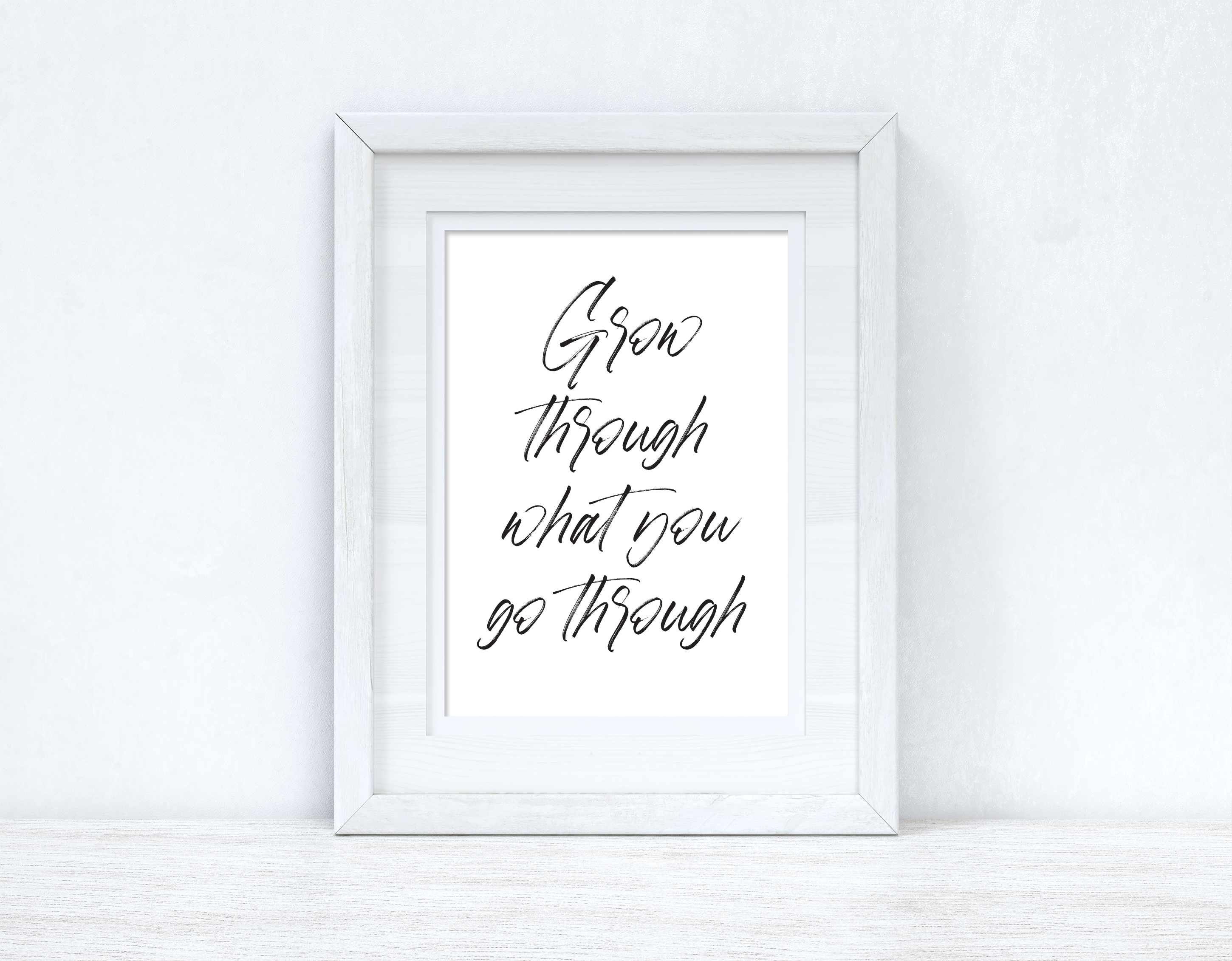 Grow Through What You Go Through Brush Script Inspirational Wall Decor Quote Print