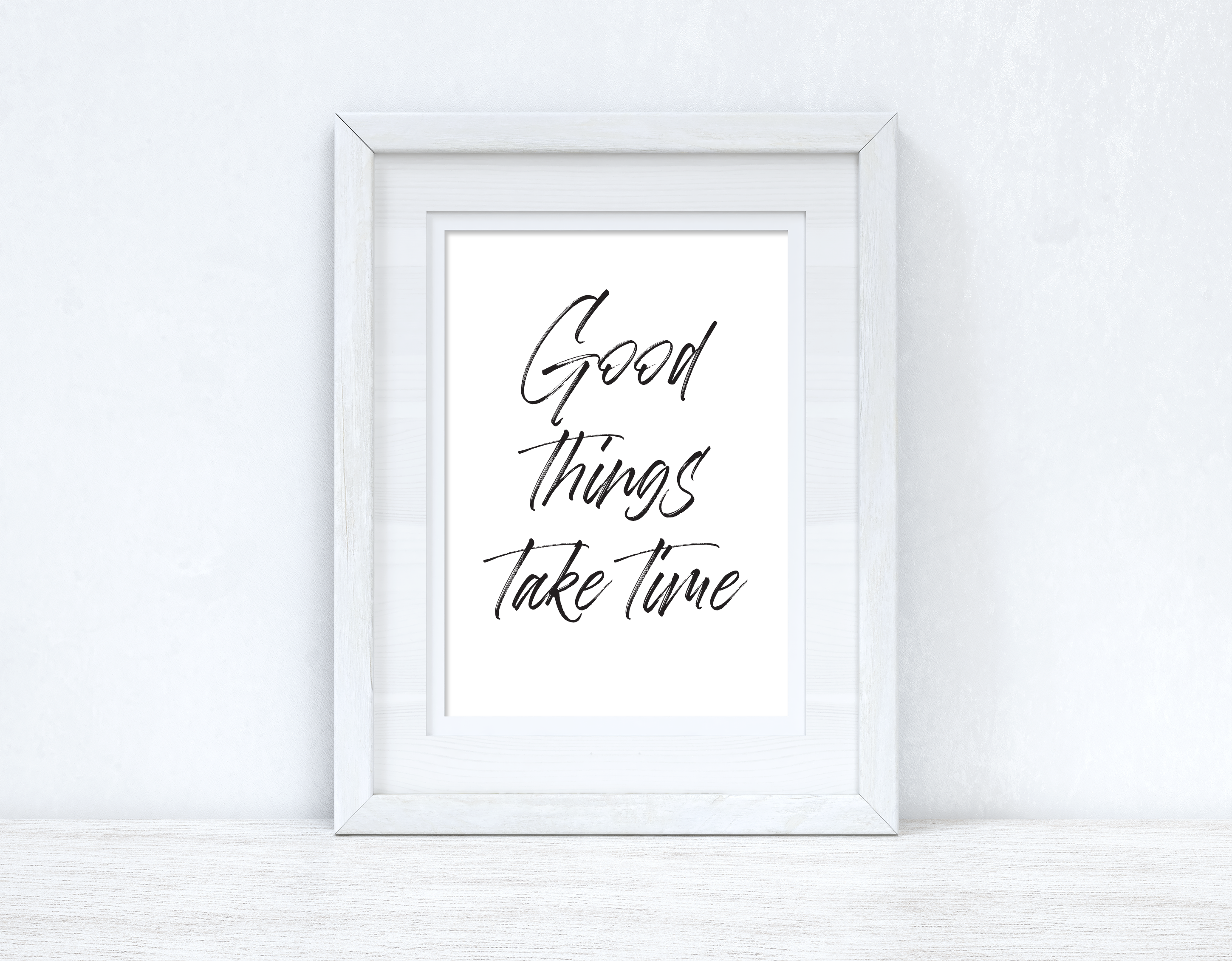 Good Things Take Time Brush Script Inspirational Wall Decor Quote Print