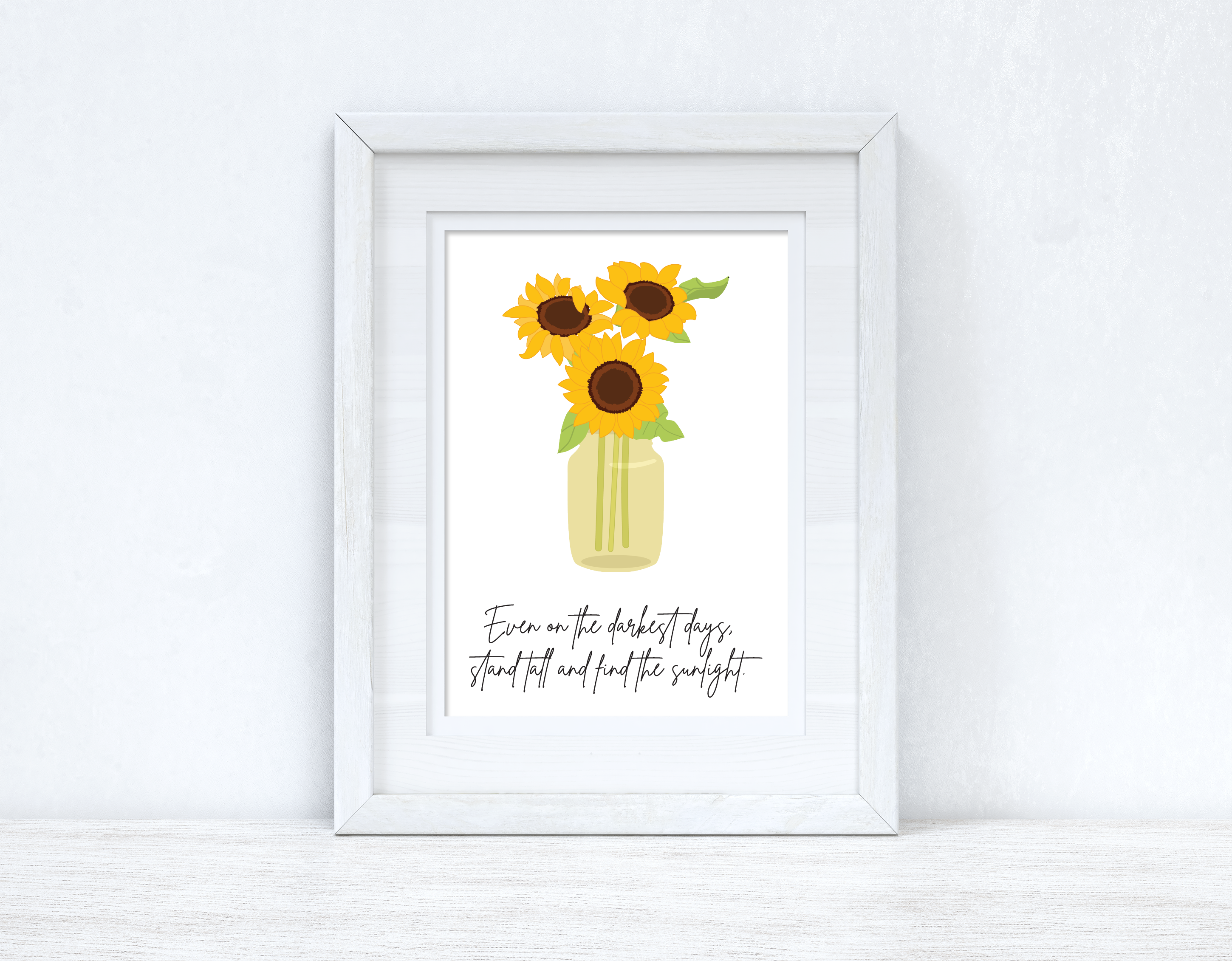 Even On The Darkest Days Sunflower Spring Seasonal Wall Home Decor Print