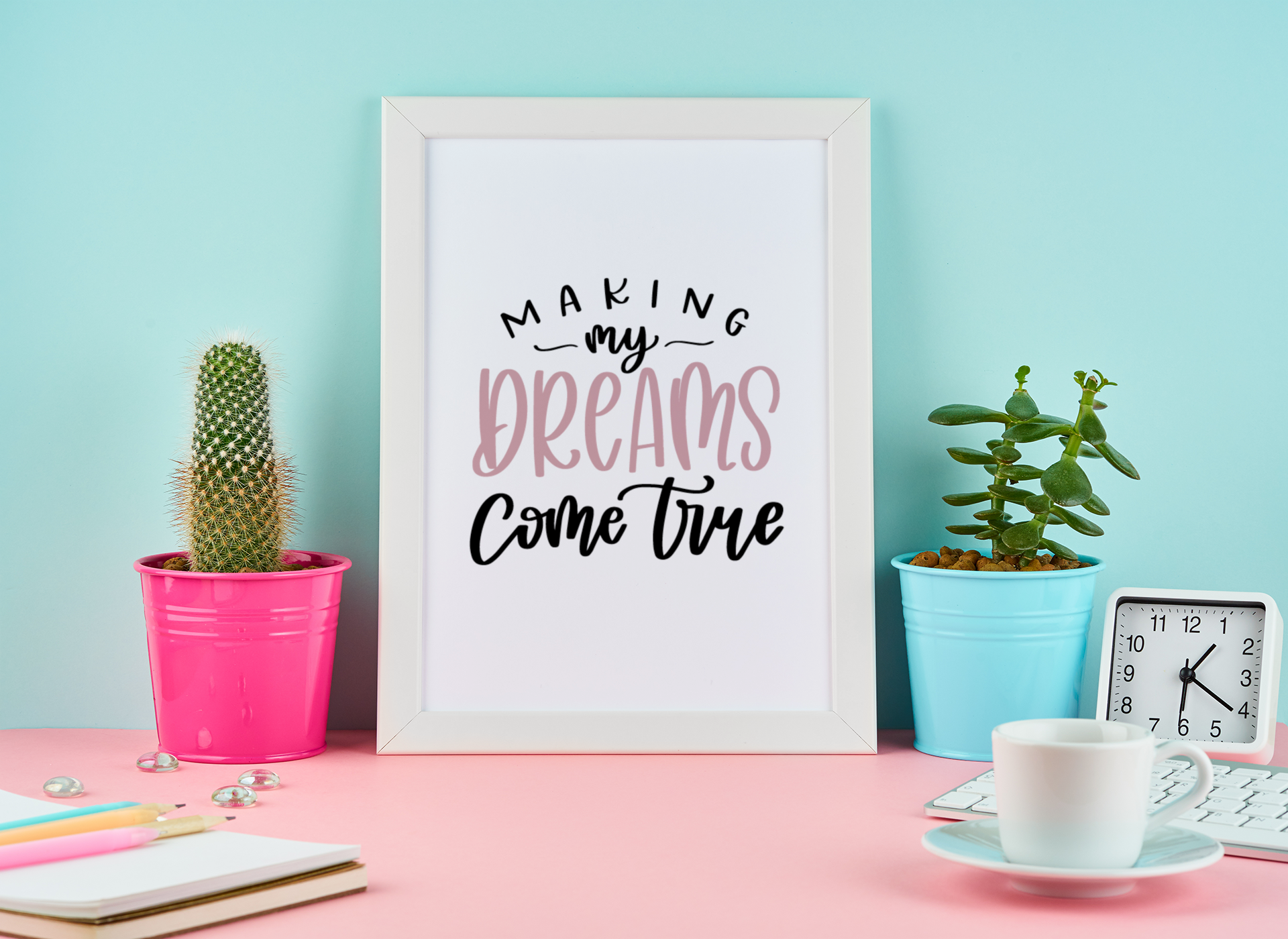 Making My Dreams Come True Motivational Inspiration Wall Decor Quote Print