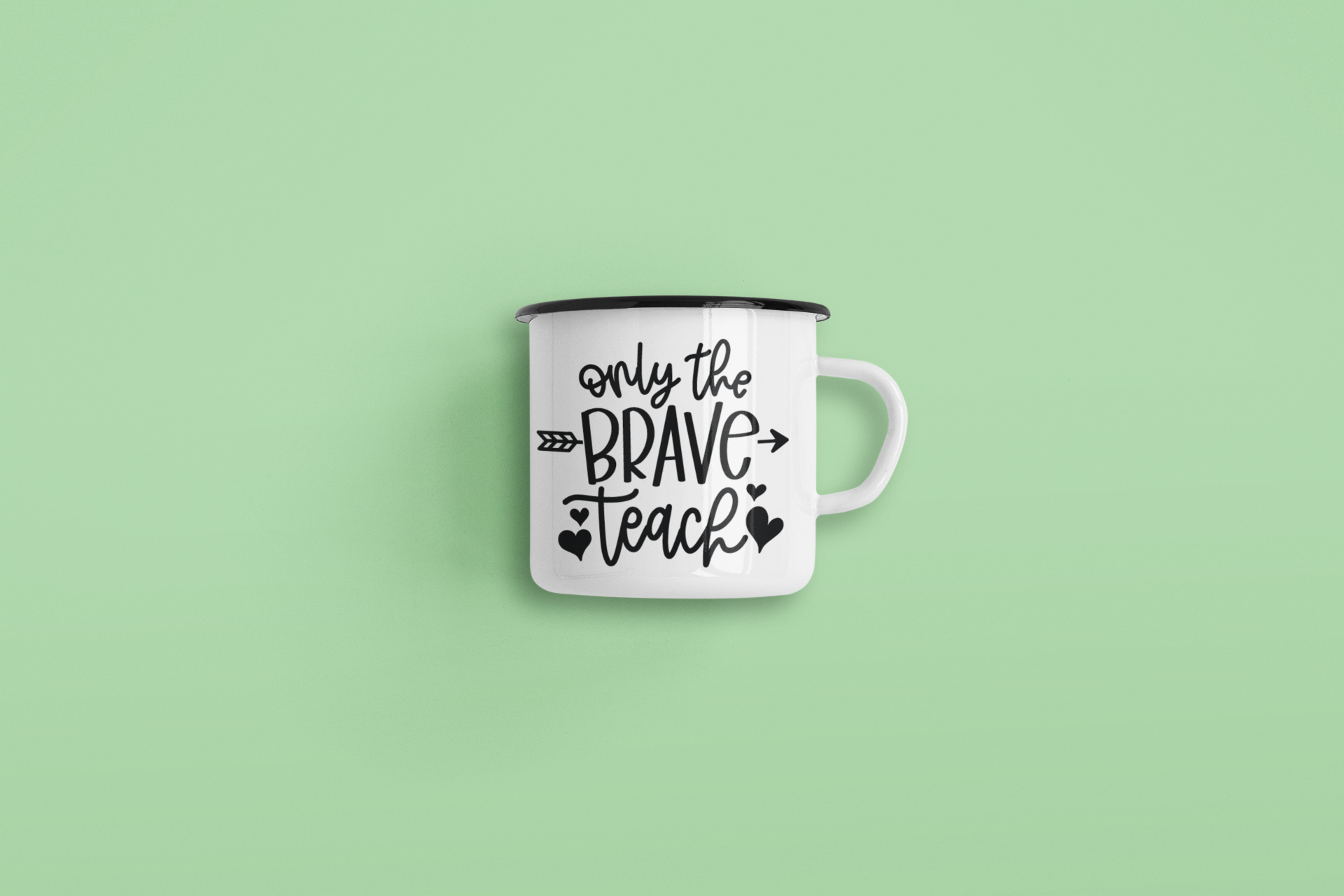 Only The Brave Teach Teacher Mug