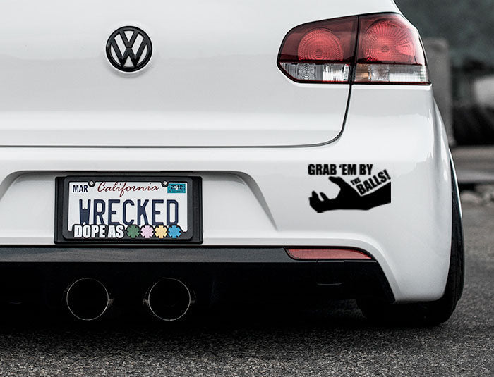 Funny Grab Em By The Balls Bumper Car Sticker