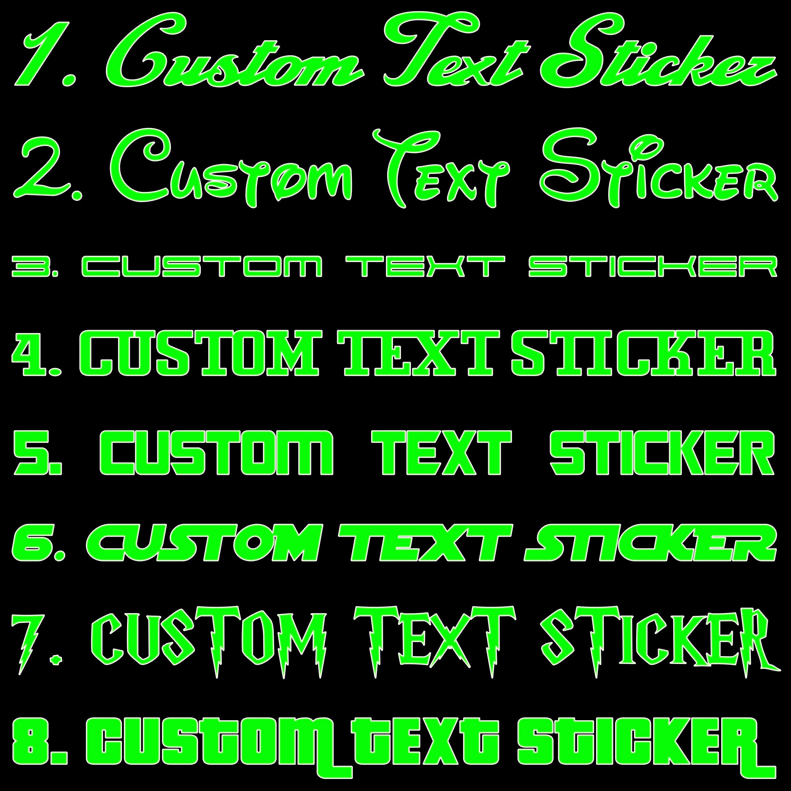 Famous Fonts Custom Text Sticker