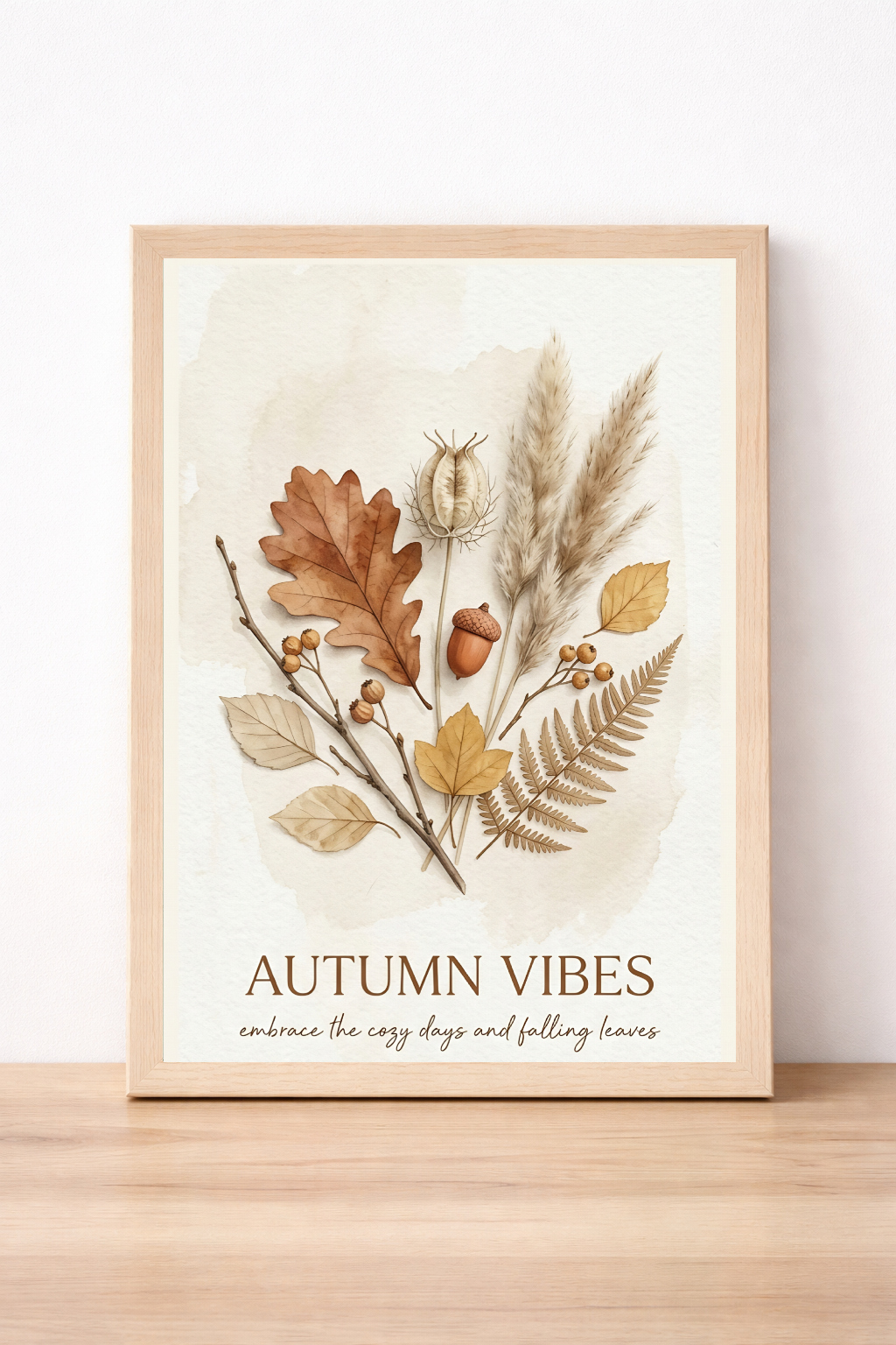 Autumn Vibes Wall Art, Embrace The Cozy Days And Falling Leaves Print, Rustic Home Decor