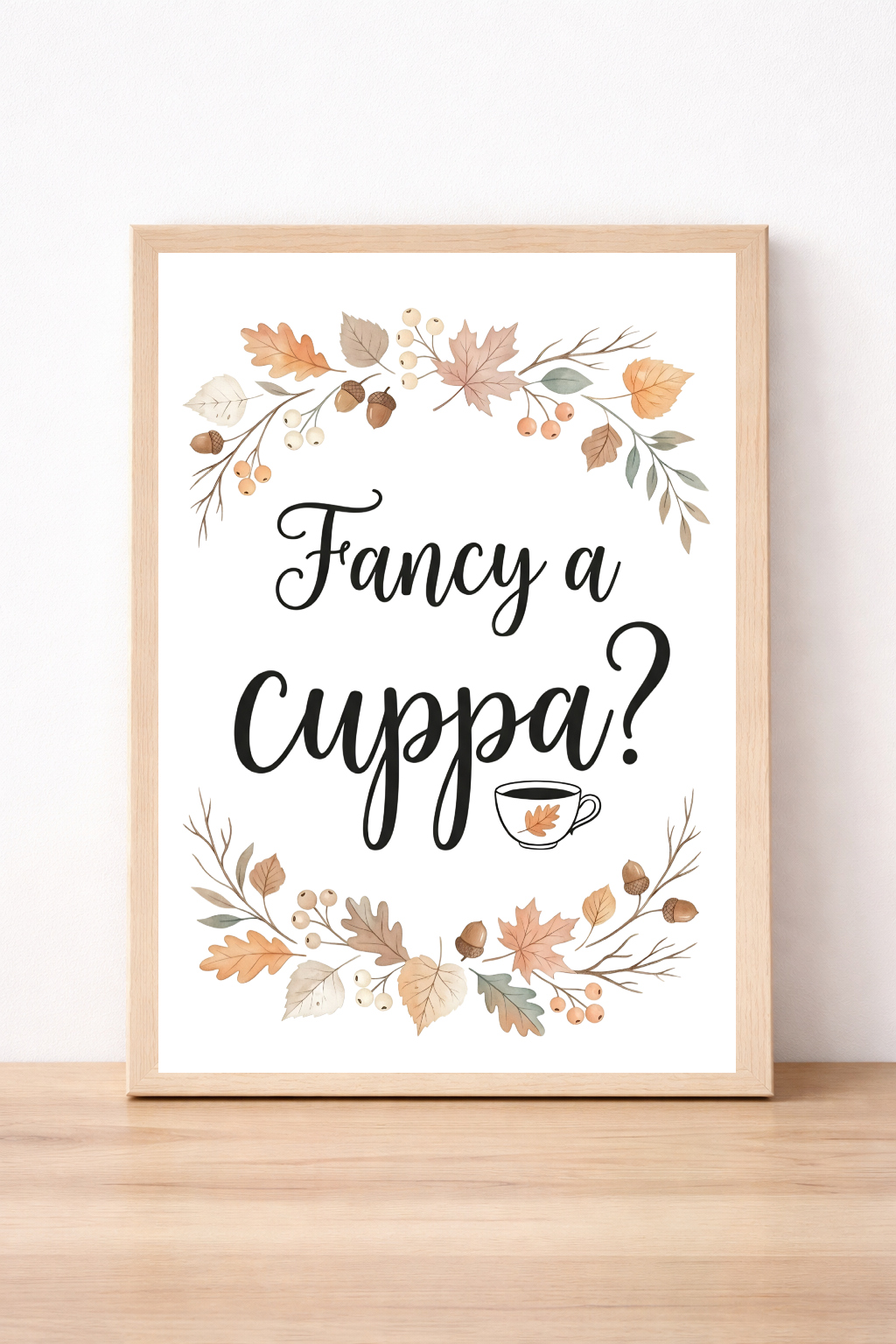 Fancy A Cuppa Autumn Wall Art, Seasonal Leafy Print, Rustic Home Decor Illustration