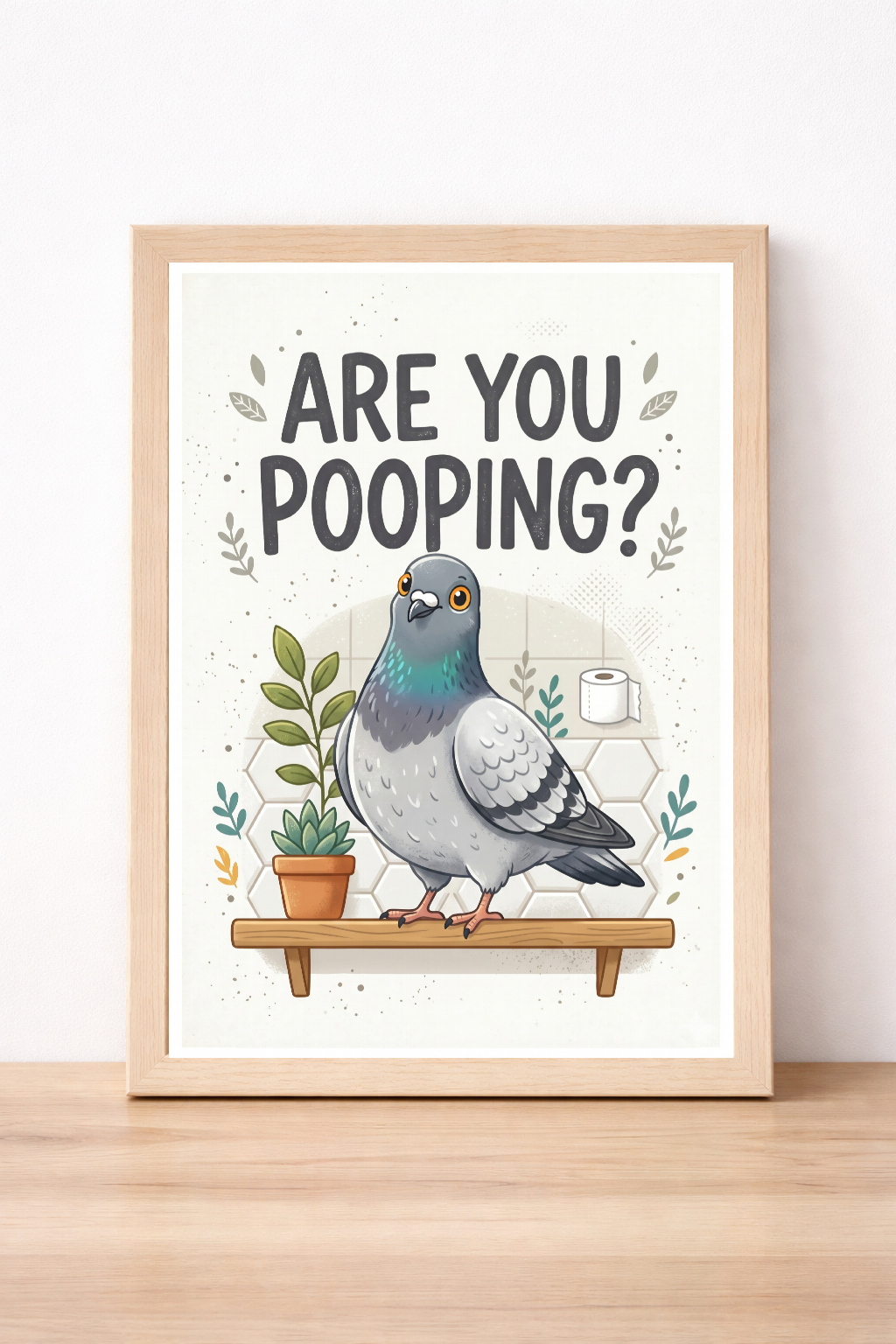 Are You Pooping Pigeon Bathroom Print Humorous Bird Illustration Quirky Home Decor